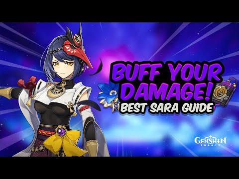 COMPLETE SARA GUIDE! Best Kujou Sara Build - Artifacts, Weapons & Teams | Genshin Impact