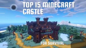 best minecraft castle for survival