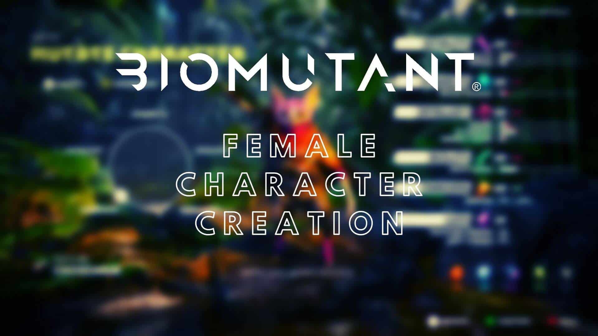 biomutant female character creation