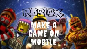 game on Roblox mobile