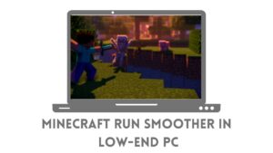 How to make Minecraft run Faster on a Bad Computer
