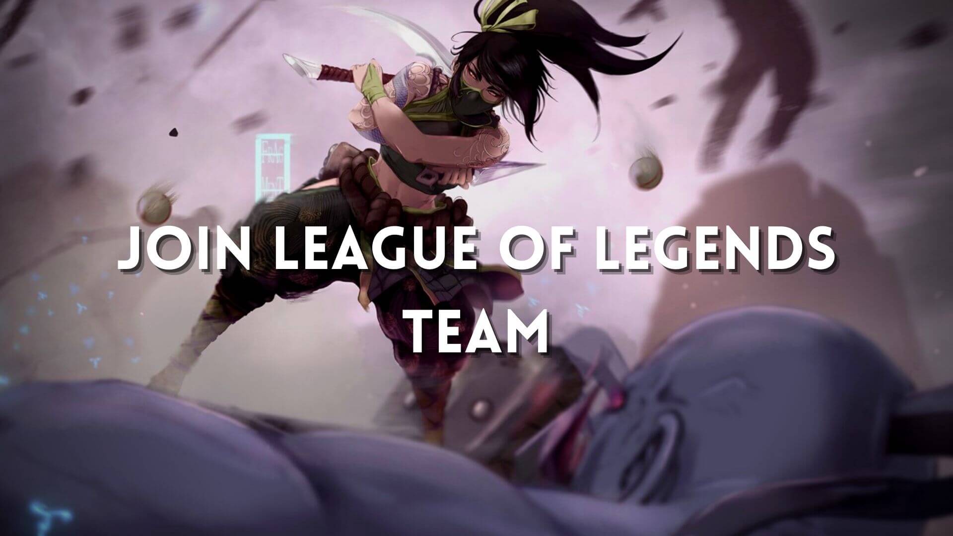 How to join a League of Legends team