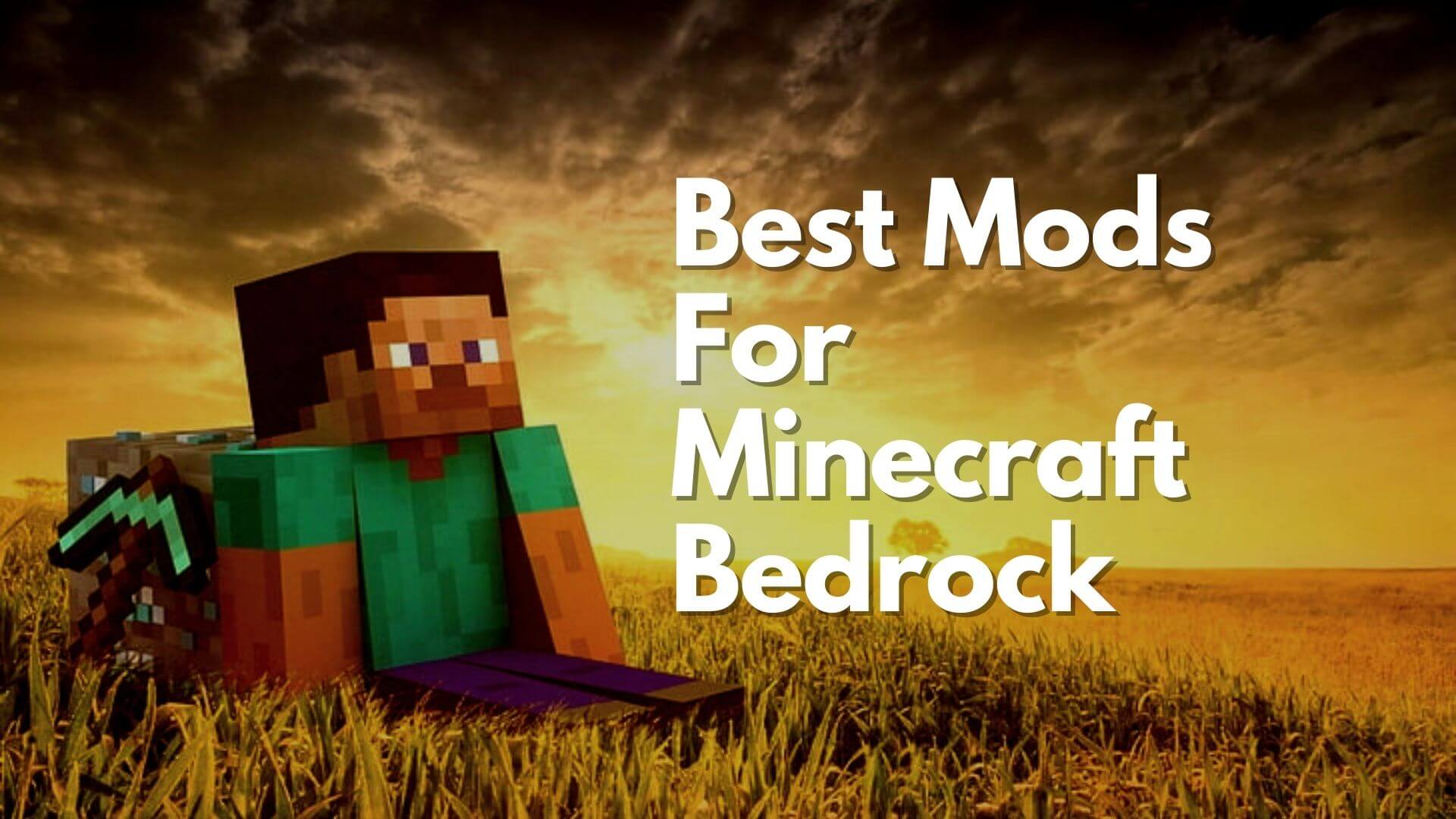 Best mods for minecraft bedrock