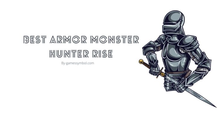 Best armor monster hunter rise