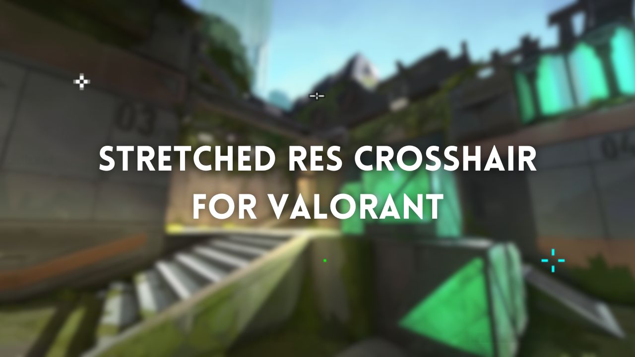 Best Stretched res Crosshair for Valorant