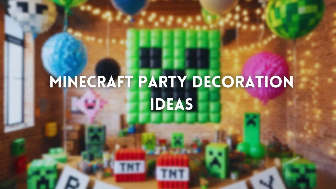 minecraft party decoration ideas