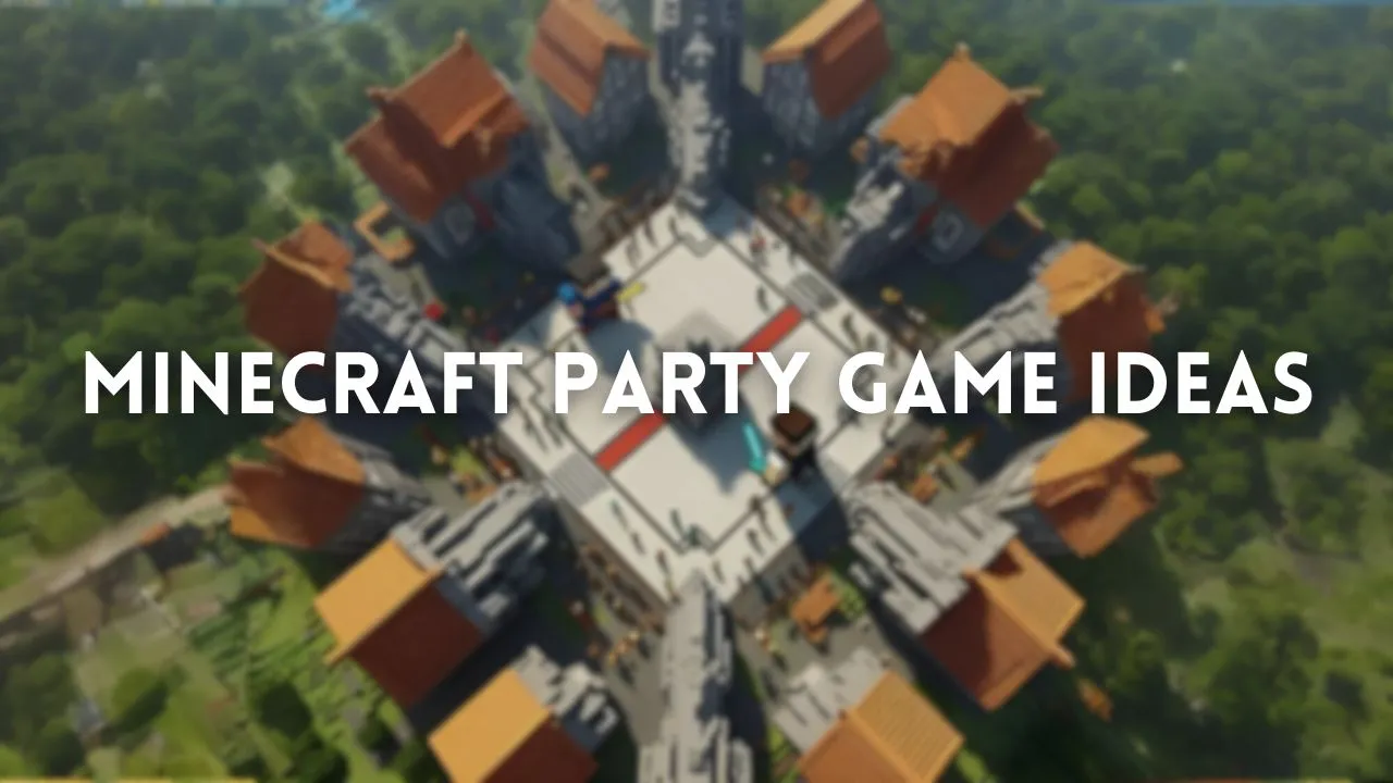 Minecraft Party Game Ideas